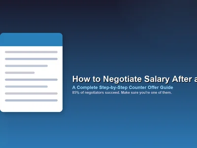 How to Negotiate Salary After a Job Offer