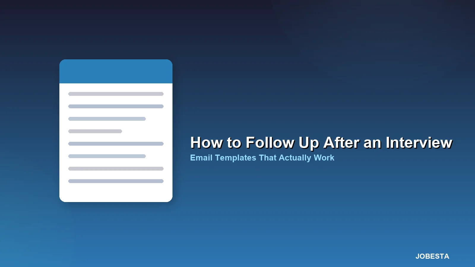 How to Follow Up After an Interview (Email Templates)