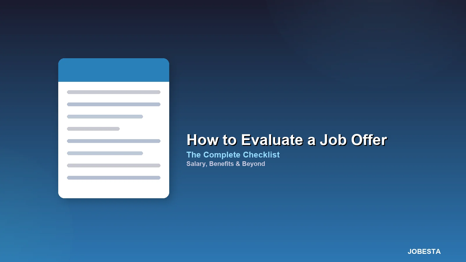 How to Evaluate a Job Offer: The Complete Checklist