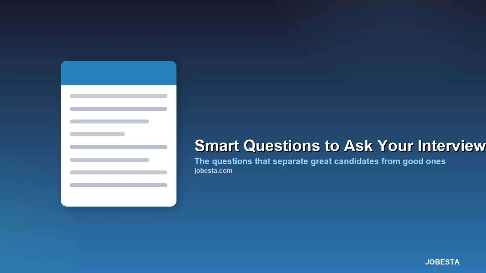 Smart Questions to Ask Your Interviewer